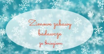 Zimowe eksperymenty w roli głównej u maluszków…