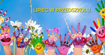 Lipcowe aktualności…