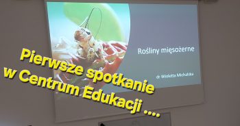 Rośliny mięsożerne – 6 latki A w Centrum Edukacji Ekologicznej I Rewitalizacji Jezior 
