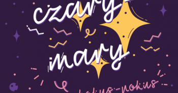 Czary mary, hokus pokus …